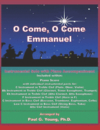 O Come, O Come Emmanuel: Instrumental Solo with Piano Accompaniment