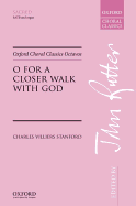 O for a Closer Walk with God