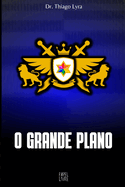 O Grande Plano
