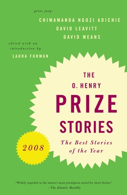 O. Henry Prize Stories 2008 - Furman, Laura (Editor)