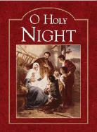 O Holy Night - Ideals Publications Inc