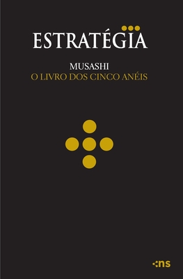 O livro dos cinco anis - Musashi, Miyamoto