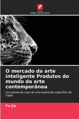 O mercado da arte inteligente Produtos do mundo da arte contempor?nea - Jia, Fu