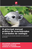 O principal manual prtico de invertebrados e cordados da zoologia