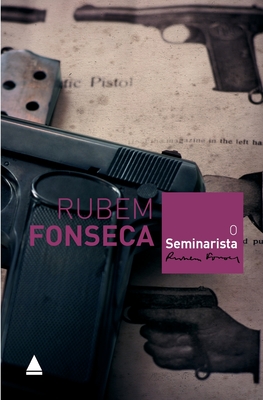 O Seminarista - Fonseca, Rubem