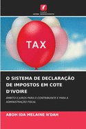 O Sistema de Declara??o de Impostos Em Cote d'Ivoire