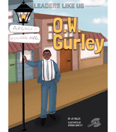 O.W. Gurley: Volume 14