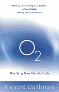 O2: Breathing New Life Into Faith