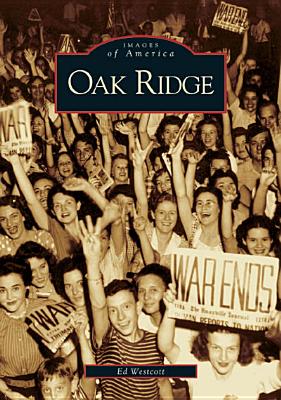 Oak Ridge - Westcott, Ed