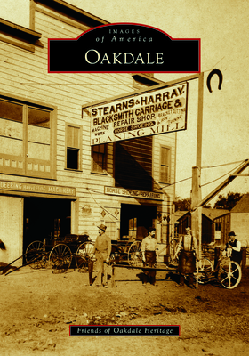 Oakdale - Friends of Oakdale Heritage