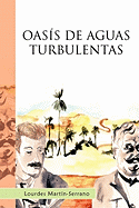 Oasis de Aguas Turbulentas