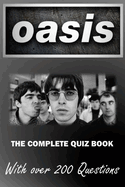 Oasis - The Complete Quiz Book