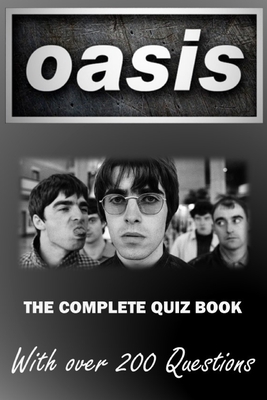 Oasis - The Complete Quiz Book - Demure, B