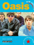 Oasis: The Illustrated Story