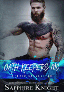 Oath Keepers MC: Hybrid Collection