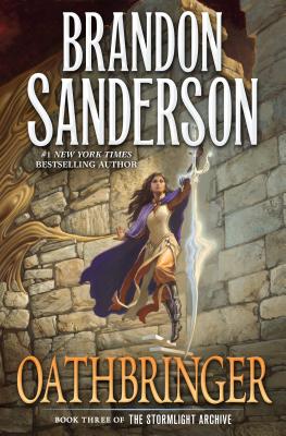 Oathbringer: Book Three of the Stormlight Archive - Sanderson, Brandon