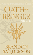 Oathbringer Part One: The Stormlight Archive Book Three