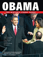Obama: The Historic Front Pages: From Nomination to Inauguration, Chronicled by Leading U.S. and International Newspapers