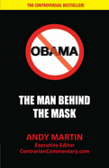 Obama: the Man Behind the Mask