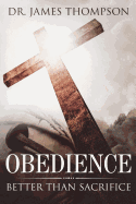 Obedience Better Than Sacrifice