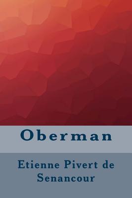 Oberman - De Senancour, Etienne Pivert