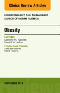 Obesity, an Issue of Endocrinology and Metabolism Clinics of North America: Volume 45-3