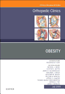Obesity, an Issue of Orthopedic Clinics: Volume 49-3