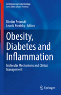 Obesity, Diabetes and Inflammation: Molecular Mechanisms and Clinical Management