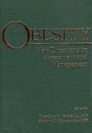 Obesity: New Directions in Assessment and Management