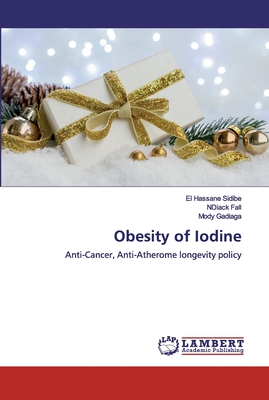 Obesity of Iodine - Sidib, El Hassane, and Fall, Ndiack, and Gadiaga, Mody