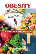 Obesity: Remedies To Obesity