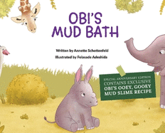 Obi's Mud Bath: Anniversary Edition