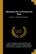 Obituaires De La Province De Sens: Molinier, A. Diocse De Chartres...