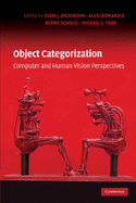 Object Categorization: Computer and Human Vision Perspectives