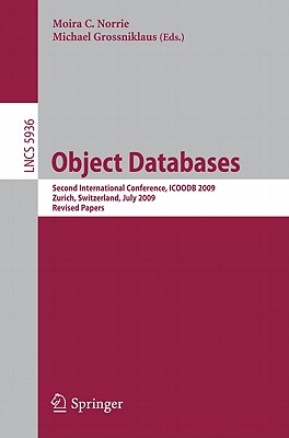 Object Databases - Norrie, Moira C (Editor), and Grossniklaus, Michael (Editor)