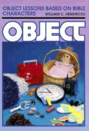 Object Lessons Based on Bible Characters
