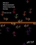 Object Management Architecture Guide