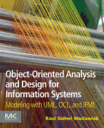 Object-Oriented Analysis and Design for Information Systems: Modeling with UML, OCL, and IFML - Wazlawick, Raul Sidnei