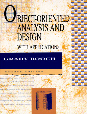 Object-Oriented Analysis and Design with Applications - Booch, Grady