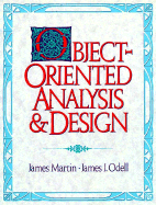 Object-Oriented Analysis and Design - Martin, James, S.J, and Odell, James J