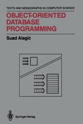 Object-Oriented Database Programming - Alagic, Suad