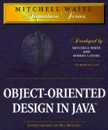 Object Oriented Design in Java - McCarty, Bill, and Cabanski, Tom, and Gilbert, Steve