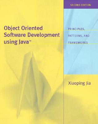 Object Oriented Software Development Using Java - Jia, Xiaoping