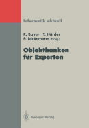 Objektbanken Fr Experten: Kolloquium, Stuttgart, 12./13. Oktober 1992