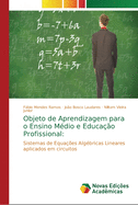 Objeto de Aprendizagem para o Ensino M?dio e Educa??o Profissional