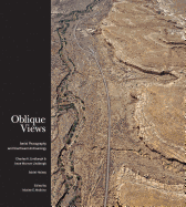 Oblique Views: Aerial Photography & Southwest Archaeology