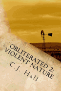 Obliterated 2: Violent Nature