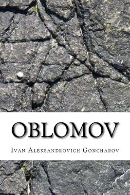 Oblomov - Ivan Aleksandrovich Goncharov