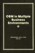 Obm in Multiple Business Environments: New Applications for Organizational Behavior Management