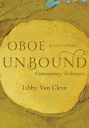 Oboe Unbound: Contemporary Techniques